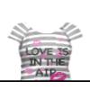 Love is in the air shirt