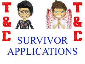 T&C Survivor Applications