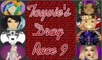 Tayvie's Drag Race Nine