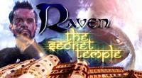 Raven: The Secret Temple (14 Spots)