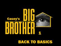 Casey's BB1 (HOH MOVED TO MONDAY)