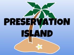 Preservation Island