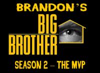 Brandon's Big Brother: Season 2