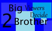Big Brother 2 Is Finished Join BB3!