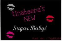 tinabeena's NEW Sugar Baby!