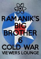 Ramanik's Big Brother VL